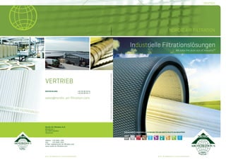 WW.NORDIC-AIR-FILTRATION.COM
WW.NORDIC-AIR-FILTRATION.COM
Nordic Air Filtration A/S
Bergenvej 1
DK-4900 Nakskov
Dänemark
Telefon: +45 5495 1390
Fax: +45 5495 1363
E-Mail: sales@nordic-air-ﬁltration.com
www.nordic-air-ﬁltration.com
e i n m i d w e s c o - u n t e r n e h m e n e i n m i d w e s c o - u n t e r n e h m e n
NORDIC AIR FILTRATION
SPEZIALISIERTE INDUSTRIELLE FILTRATION FÜR EINE BREITE PALETTE AN INDUSTRIEN
VERTRIEB
sales@nordic-air-ﬁltration.com
DEUTSCHLAND +45 50 89 49 01
+45 50 89 49 17
Industrielle Filtrationslösungen
We take the dust out of industryTM
DEUTSCH
©NordicAirFiltrationA/SMay2013.AllRightsReserved.IrrtümerundAuslassungenvorbehalten
 
