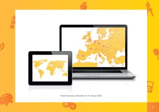 Feed Deckung vorhanden ist im Januar 2013




                                            5
 