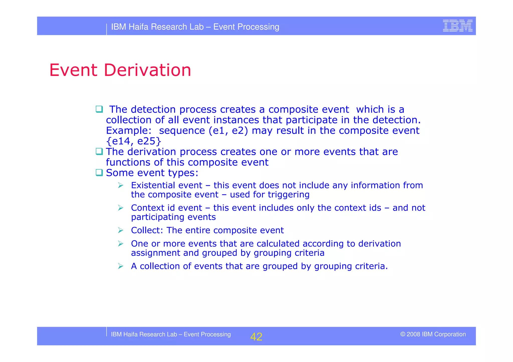 Tutorial in DEBS 2008 - Event Processing Patterns