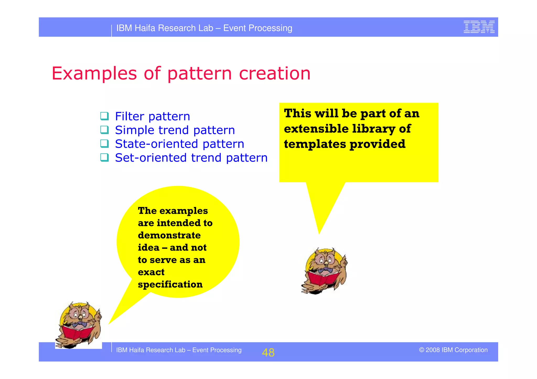 Tutorial in DEBS 2008 - Event Processing Patterns