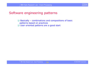 Tutorial in DEBS 2008 - Event Processing Patterns