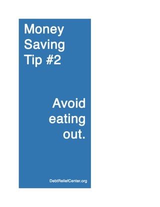 Money saving tip #2: Avoid eating out