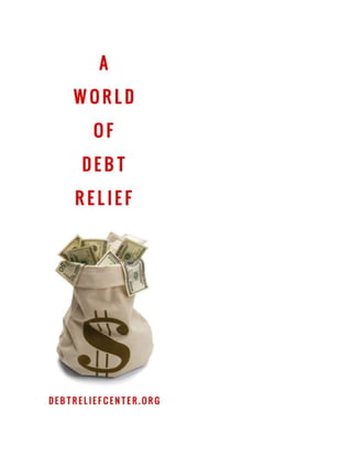 A world of debt relief.