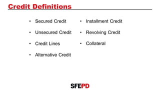 Credit Definitions
 