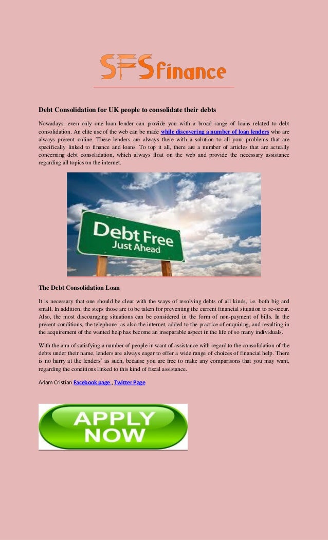 Debt consolidation for uk people to consolidate their debts