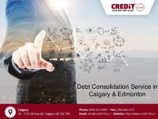 Debt Consolidation Service in
Calgary & Edmonton
 