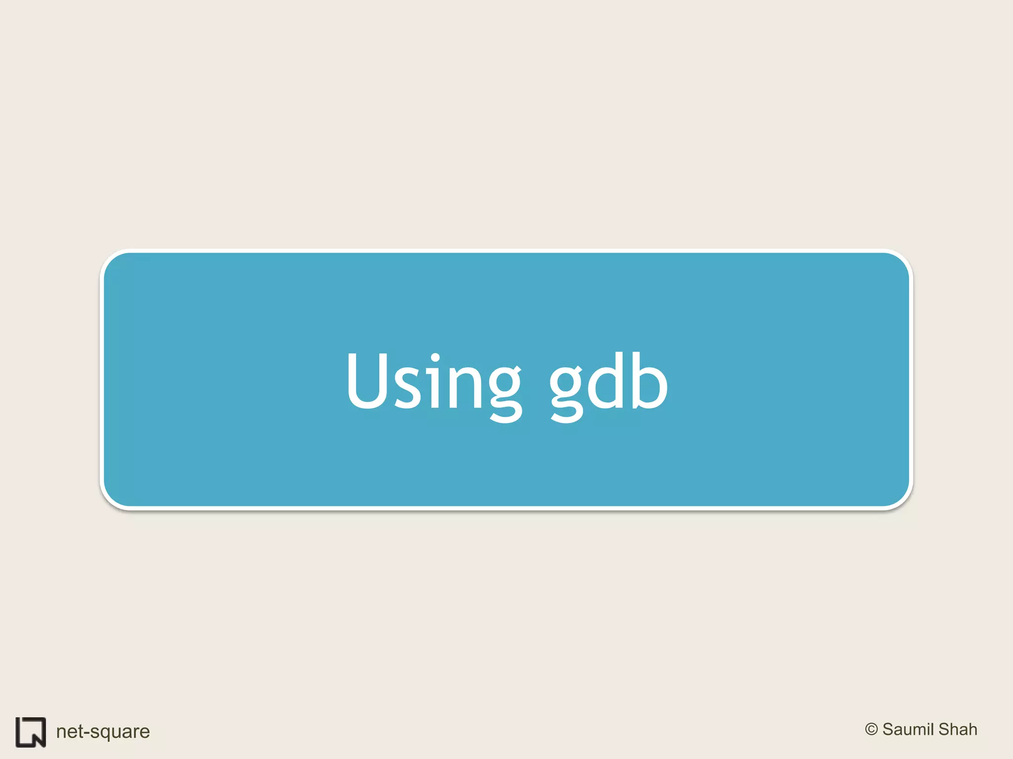 Using gdb