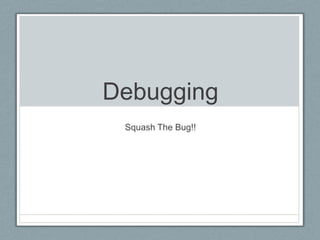 Debugging | PPT