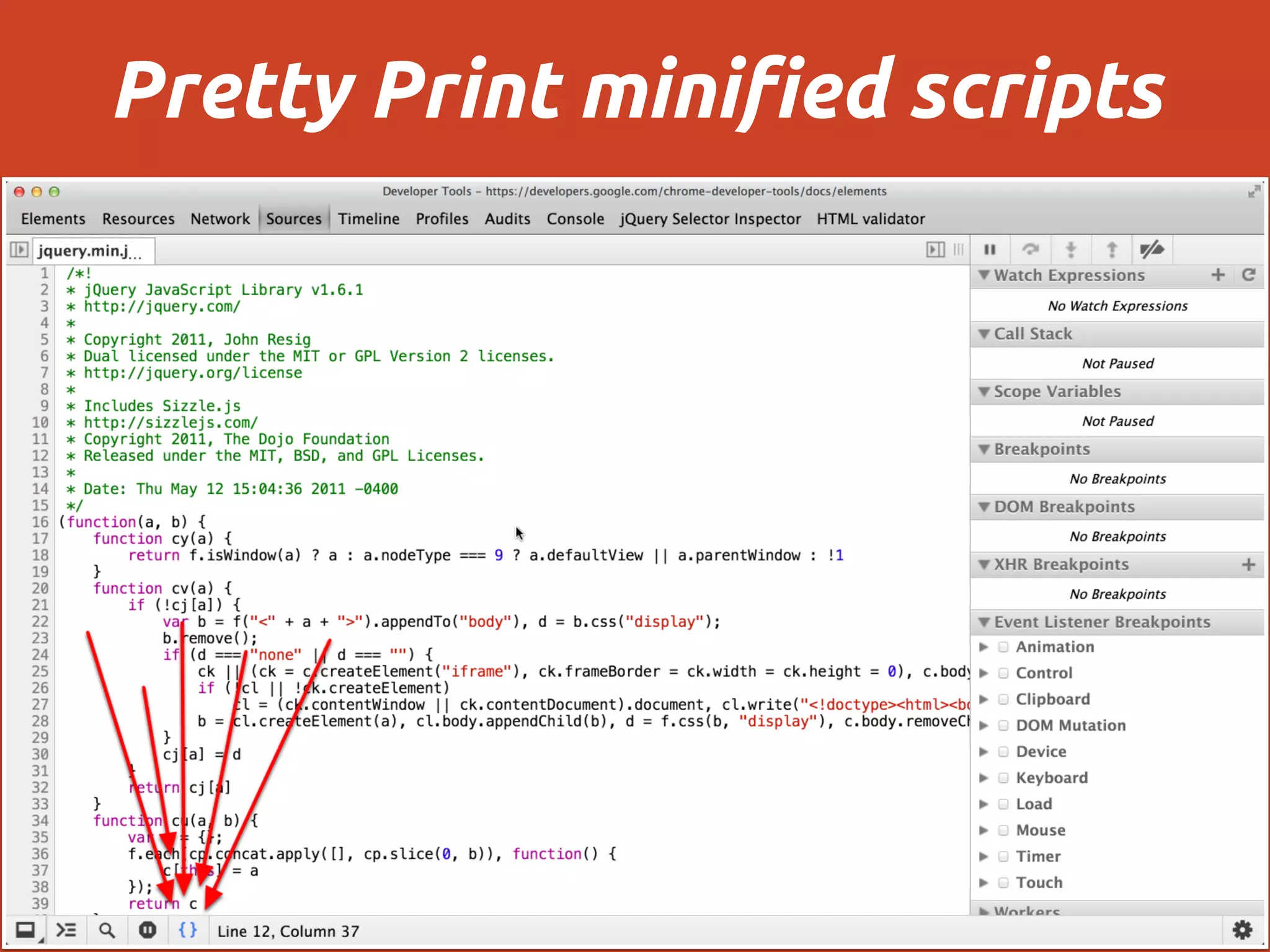 Pretty Print minified scripts
 