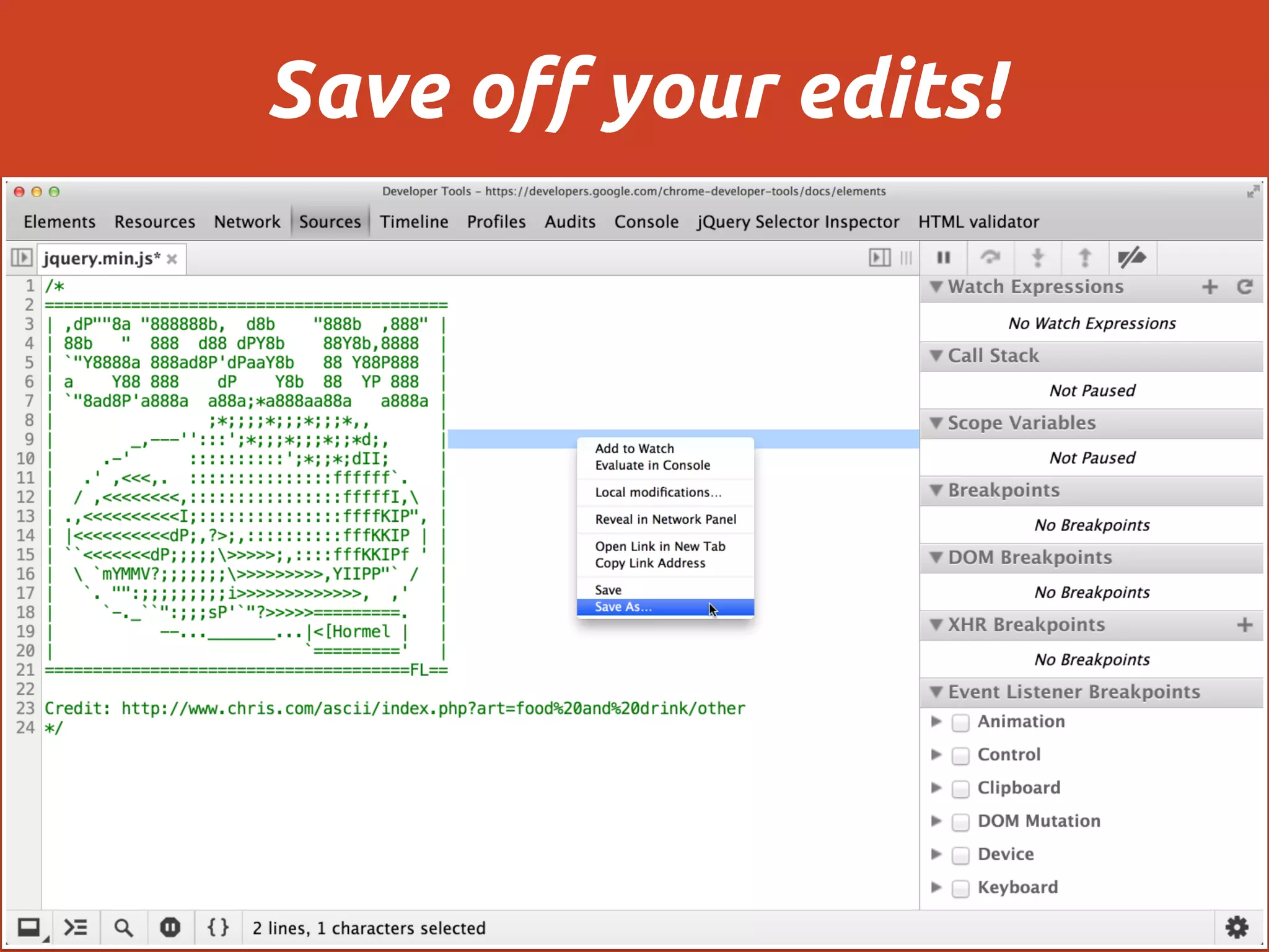 Save off your edits!
 