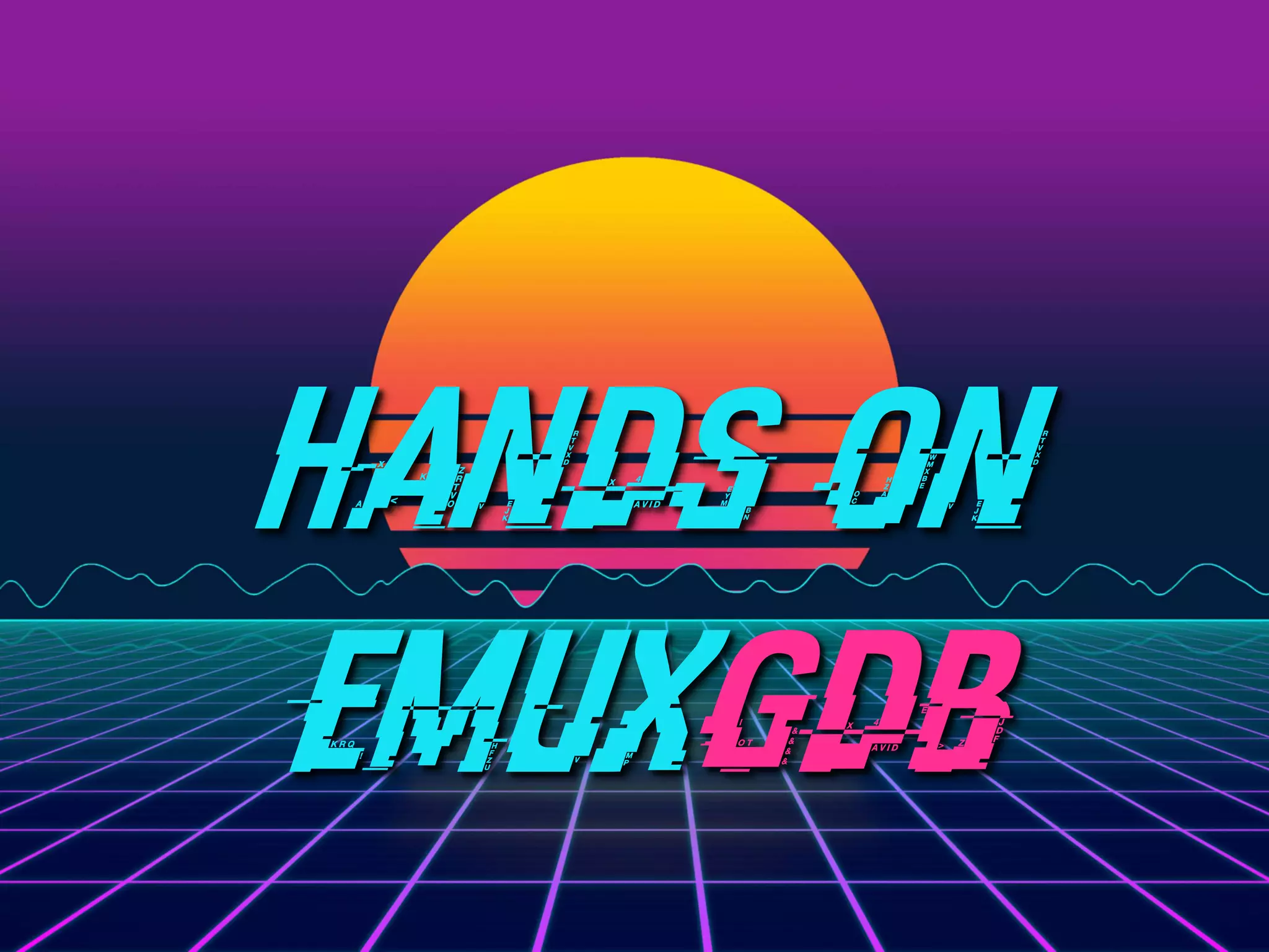 @therealsaumil
@_ringzer0
HANDS ON
EMUXGDB
 