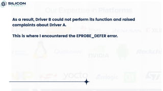 Debugging Deferred Probe in Linux Kernel & Understanding Deferred Probe ...