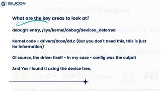 Debugging Deferred Probe in Linux Kernel & Understanding Deferred Probe ...