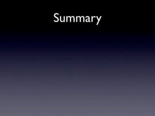 Summary
 