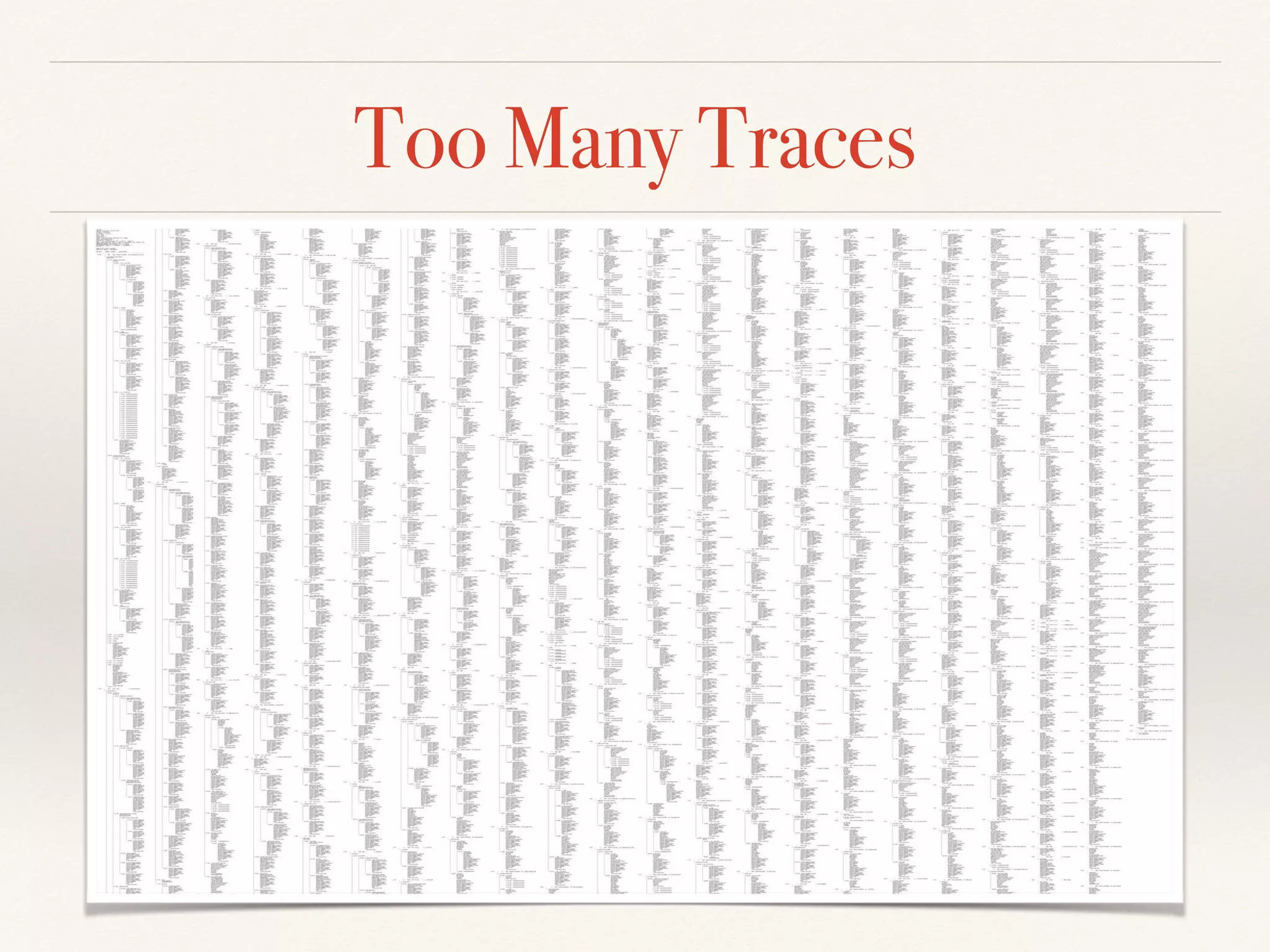 Too Many Traces
 
