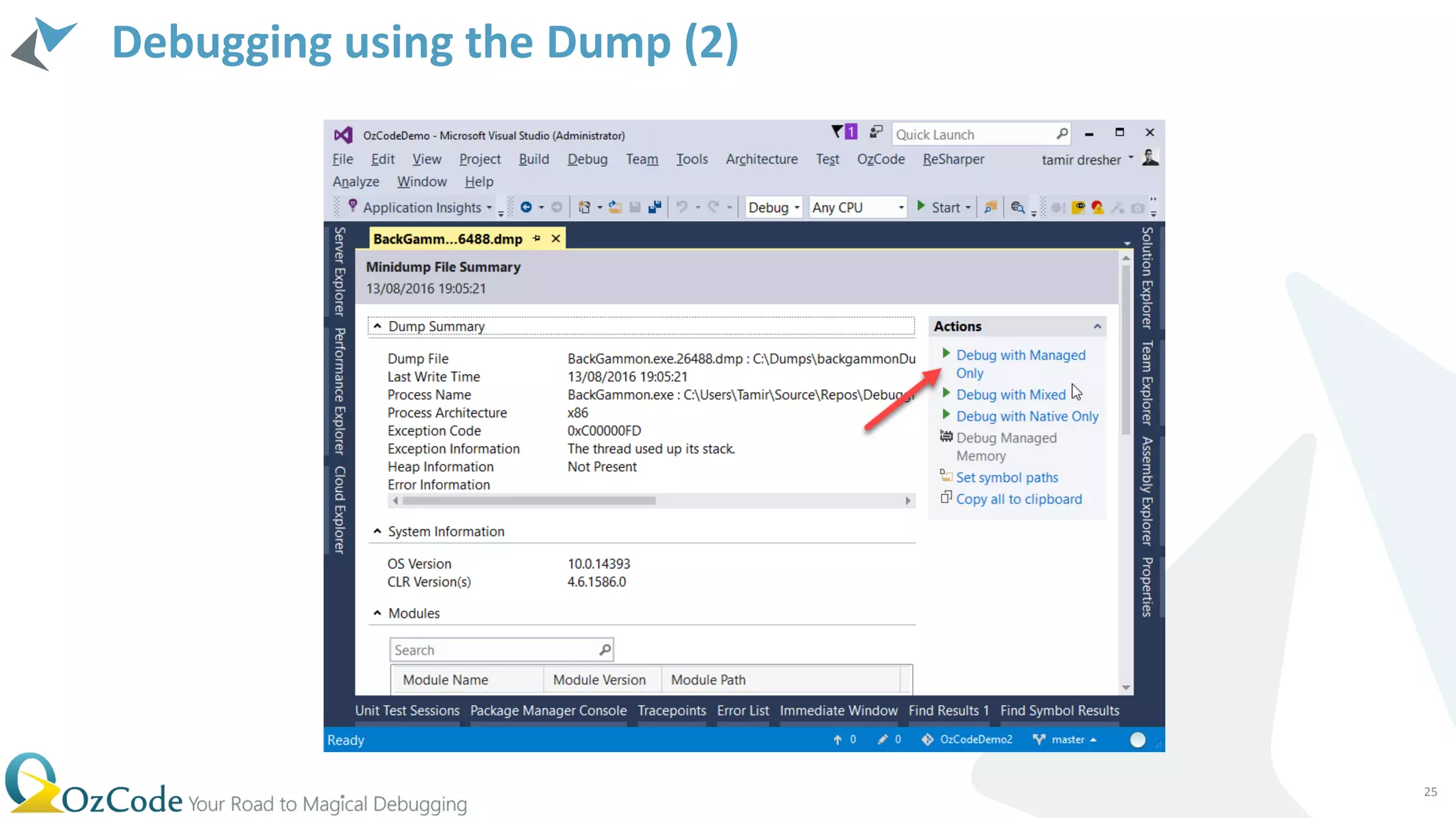 Debugging using the Dump (2)
25
 