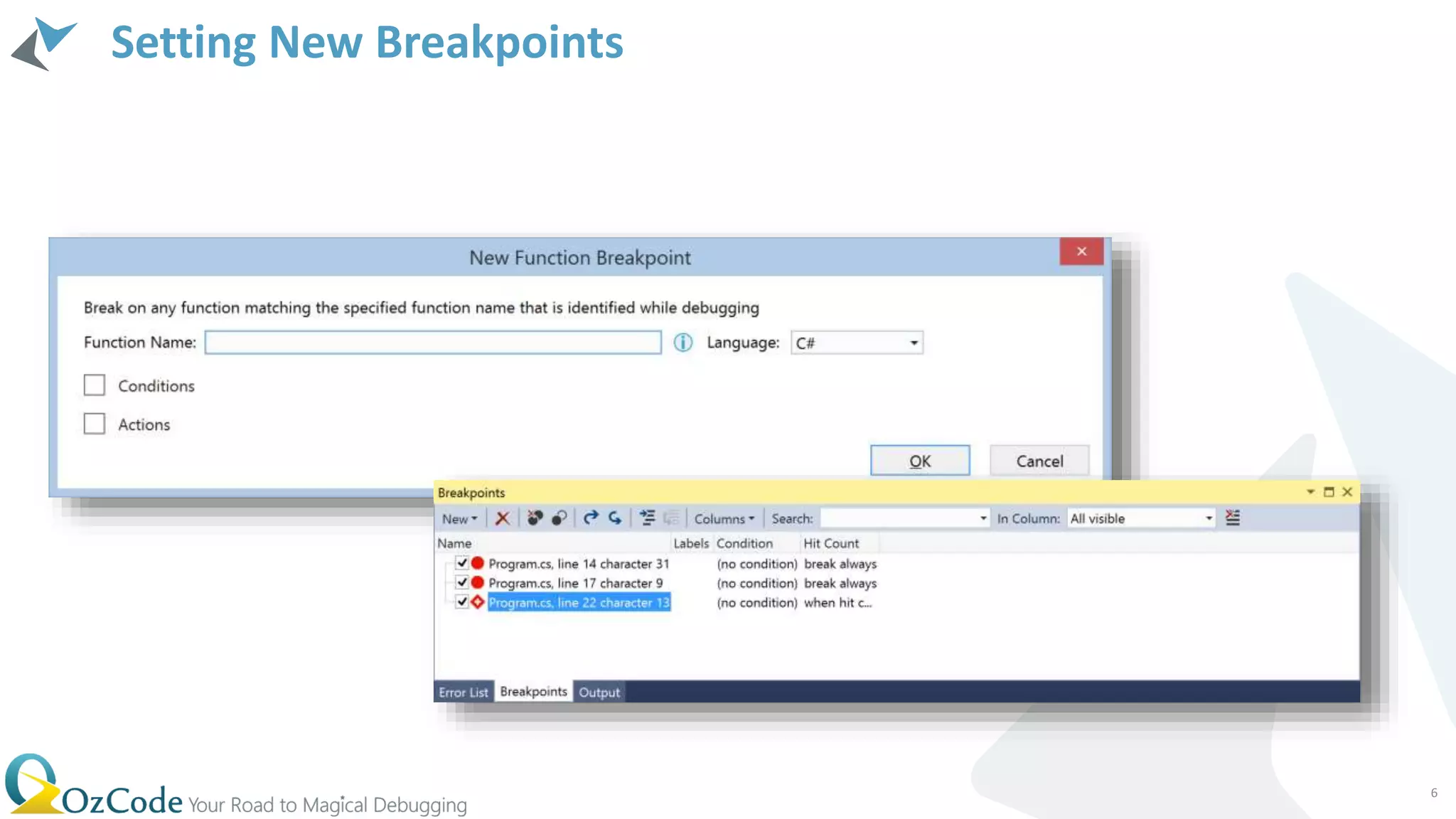 Setting New Breakpoints
6
 