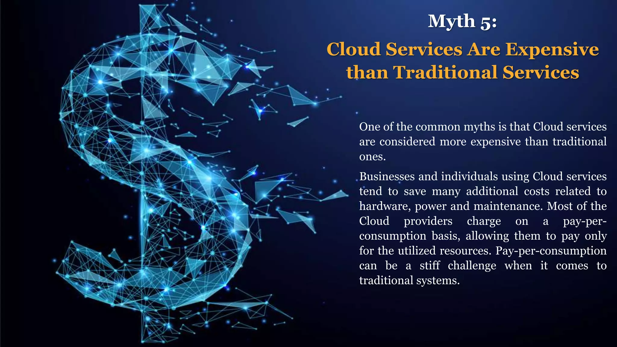 Debunking common cloud hosting myths