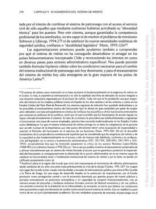 270 CAPITULO 9. FUNDAMENTOS DEL SISTEMADE MÉRITO
tada por el intento de combinar el sistema de patronazgo con el acceso al servicio
civil de sólo aquellos que mediante exámenes hubieran acreditado su "idoneidad
técnica" para los puestos. Pero este sistema, aunque garantizaba la competencia
profesional de losnombrados, no era capaz ni de resolver el problema de monitoreo
(Johnson y Libecap, 1994:27) ni de satisfacer lasnuevas necesidades sistémicas de
seguridad jurídica, confianza o "durabilidadlegislativa" (Horn, 1995:126)29
.
Las argumentaciones anteriores puede ayudarnos también a comprender
por qué el sistema de mérito no ha conseguido desarrollarse ni arraigar en los
países latinoamericanos (exceptuado Chile y reconociendo los intentos en curso
en diversos países para sectores administrativosespecíficos). Nos puede permitir
también formular hipótesis válidassobre las condiciones necesarias para el cambio
del sistema institucional de patronazgo aún hoy dominante, y para elenraizamiento
del sistema de mérito hoy sólo emergente en la gran mayoría de los países de
América Latina30
.
29
El sistema de mérito como instituciónno se basa exclusiva ni fundamentalmente en la exigencia de mérito en
el acceso. Es más, la experiencia internacional y no sólo la española está llena de ejemplos de acceso irregular a
una situación estatutaria organizada por el principiode mérito. Cada vez que se ha producido una gran expan-
sión del número de los empleos públicos (como en España en los años sesenta o en los ochenta, o como en los
Estados Unidos del New Deal de Roosevelt), los sistemas regulares de selección han quedado desbordados y se
ha procedido al nombramiento masivo de funcionarios (por lo demás sin gran escándalo por parte de ningún
actor relevante), con base principalmenteen criterios de confianza (yasea política o de los funcionarios preexistentes
que merecen la confianza de los políticos, razón por la cual es posible que los funcionarios de acceso regular no
hayan criticado frontalmente el sistema). Al cabo de un tiempo se procederá casi indefectiblemente aregularizar
o funcionarizar esta masa de nuevos empleados, práctica ésta conocida tradicionalmenteen los Estados Unidos
como blanketing in. Lo que el sistema institucional de mérito protege no es tanto la competencia de la persona
que accede (a pesar de la importancia que este punto obviamente tiene) como la posición de imparcialidady
sujeción al Derecho del funcionario en el ejercicio de sus funciones (Horn, 1995:104). De ahí el discutible
fundamento de la jurisprudencia constitucional española que ha considerado que las exigencias del mérito y de
la capacidad se dan fundamentalmente en el acceso y sólo de manera más debilitada, conforme a laconfigura-
ción del legislador, en la carrera y la promoción administrativas(STC 192/1991, 200/1991, 293/1993 y 365/
1993), jurisprudencia ésta que ha merecido justamente la crítica de los autores Martínez López-Muñiz
(1988:983 y ss)y JiménezAsensio (1996:58 y ss.). Tan es así que podría invertirse el razonamiento jurisprudencial
y afirmar rotundamente que un sistema de mérito limitadoal acceso que no garantiza a posteriori la imparciali-
dad del funcionario ni consiguientemente la objetividad de la acción administrativa no es un sistema capaz de
satisfacer la funcionalidad social o fundamento institucional del sistema de mérito y por lo tanto no puede ser
calificado propiamente como tal.
30
América Latina es la región del mundo que vivió más intensamente el movimiento de reforma administrativa
desde mediados de los años cincuenta hasta prácticamente la crisis de la deuda (Caiden, 1991:187). En ningún
otro lugardel mundo se han creado más facultadesy escuelas de administración pública que entre el Río Grande
y la Tierra de Fuego. En una etapa de desarrollo basado en la sustitución de importaciones con el Estado
productor como protagonista central y con la economía dominada por grandes grupos de interés públicos y
privados normalmente en posiciones monopólicas y sin capacidad de competir internacionalmente, con un
número escaso de pequeñas y medianas empresas formales carentes de libertad económica y de voz política,
con sectores inmensos de la población en la informalidad y la exclusión, es obvio que faltaran las condiciones
para que pudiera surgir una demanda de cambio institucional hacia el sistema de mérito. Este en realidad no pasó
nunca de ser un puro planteamiento académico. Sin una verdadera economía de mercado, el patronazgo era el
©BancoInteramericanodeDesarrollo.Todoslosderechosreservados.
VisitenuestrositioWebparaobtenermásinformación:www.iadb.org/pub
 