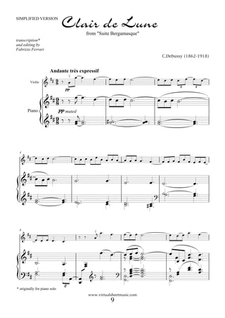 SIMPLIFIED VERSION
                               Clair de Lune from "Suite Bergamasque"
transcription*
and editing by
Fab...