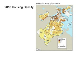 2010 Housing Density
 