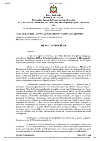18/03/2021 :: 310012170977 - eproc - ::
https://eproc1g.tjsc.jus.br/eproc/controlador.php?acao=arvore_documento_listar&txt...
