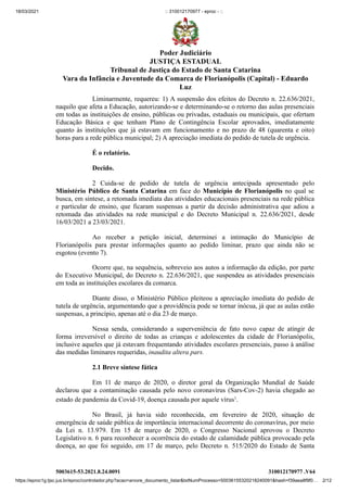 18/03/2021 :: 310012170977 - eproc - ::
https://eproc1g.tjsc.jus.br/eproc/controlador.php?acao=arvore_documento_listar&txt...