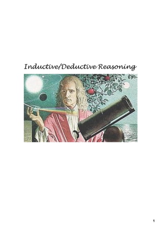 Inductive/Deductive Reasoning




                                1
 