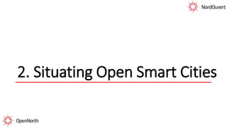 2. Situating Open Smart Cities
 
