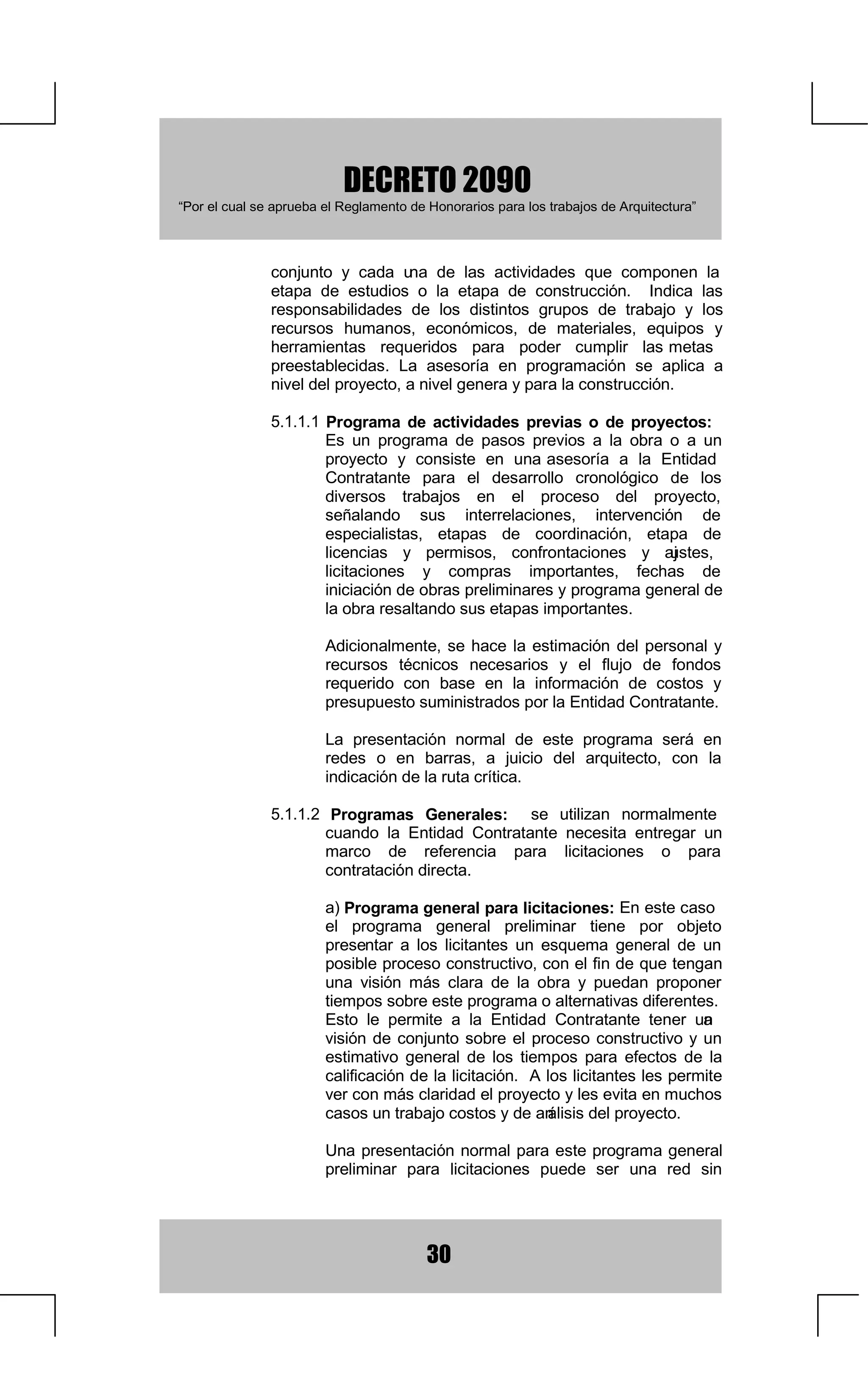 +RQRUDULRVGHRWURV3URIHVLRQDOHV
                    G 