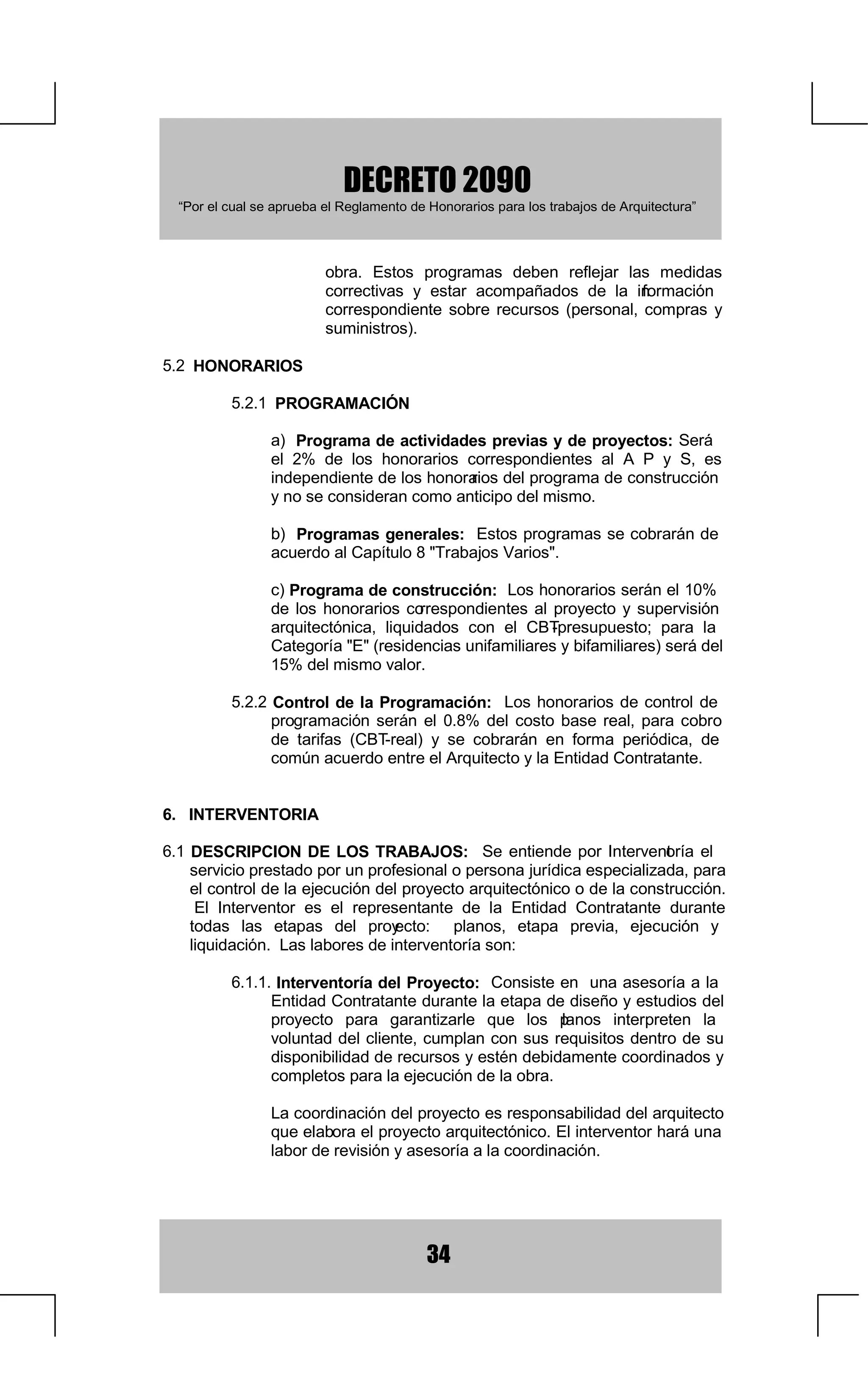 6XHOGRV3UHVWDFLRQHVGHO3HUVRQDO$GPLQLVWUDWLY  RGH
                         OD2ILFLQDGHO$UTXLWHFWR
                    E 