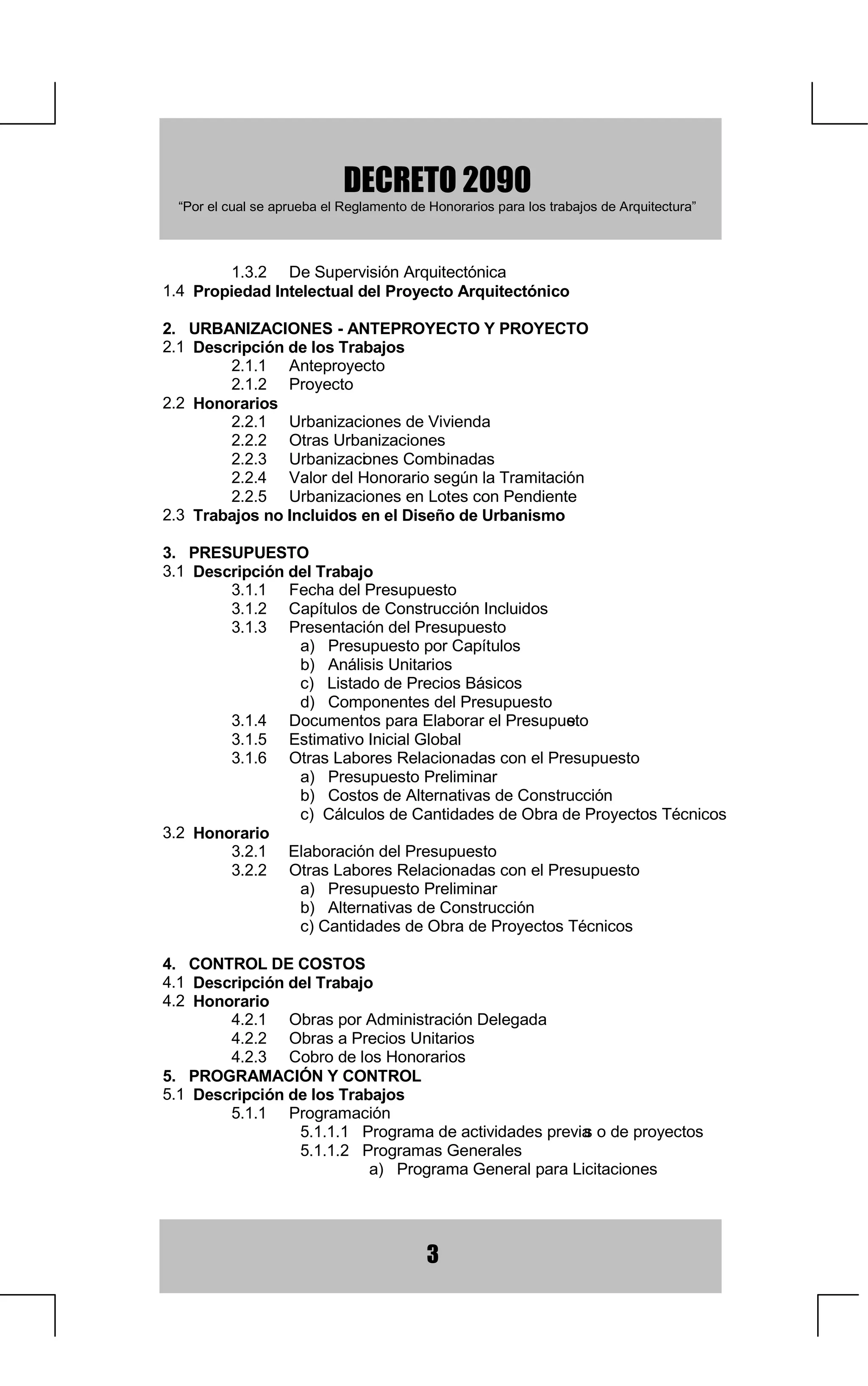 RVWRVQR,QFOXLEOHVHQHORE
                                                 URGH7DULIDV
          2WURVRPSRQHQWHVGHRVWRV,QIRUPDWLYR 