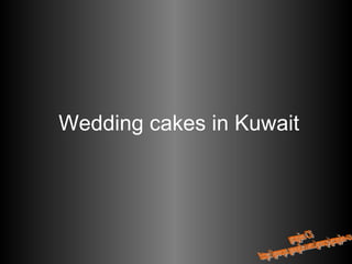 Wedding cakes in Kuwait grapjes CS http://groups.google.com/group/grapjes-cs 