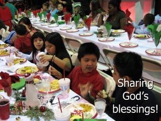 Sharing God’s blessings! 