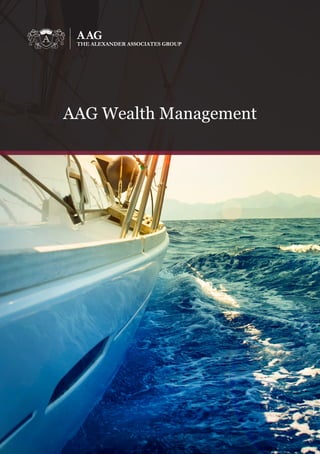 AAG Wealth Management
AAG
THE ALEXANDER ASSOCIATES GROUP
 