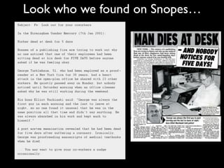 Look who we found on Snopes…
 