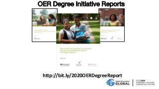 OER Degree Initiative Reports
http://bit.ly/2020OERDegreeReport
 