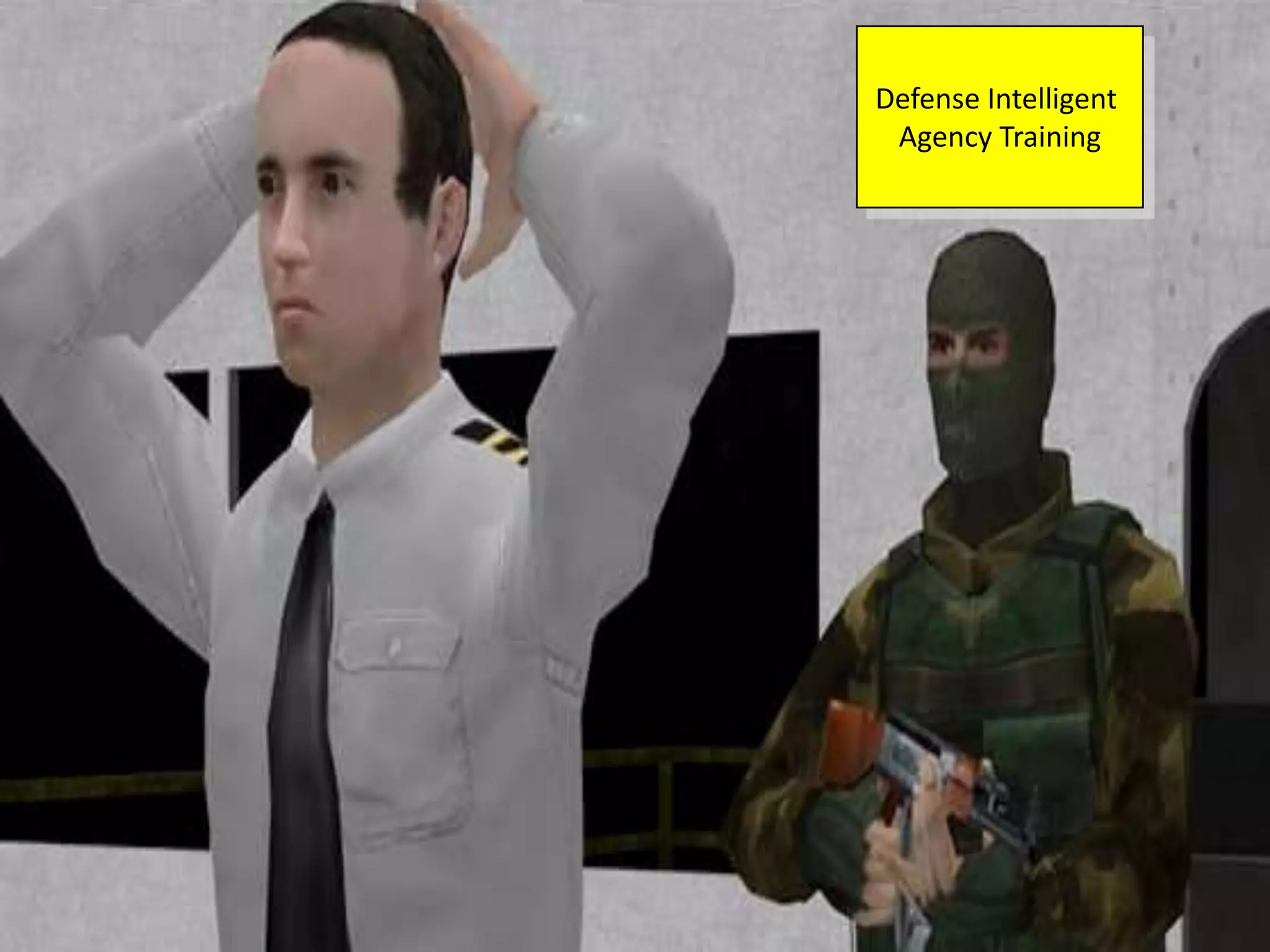 Defense Intelligent
 Agency Training
 