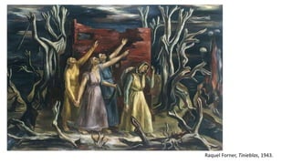 Raquel Forner, Tinieblas, 1943.
 