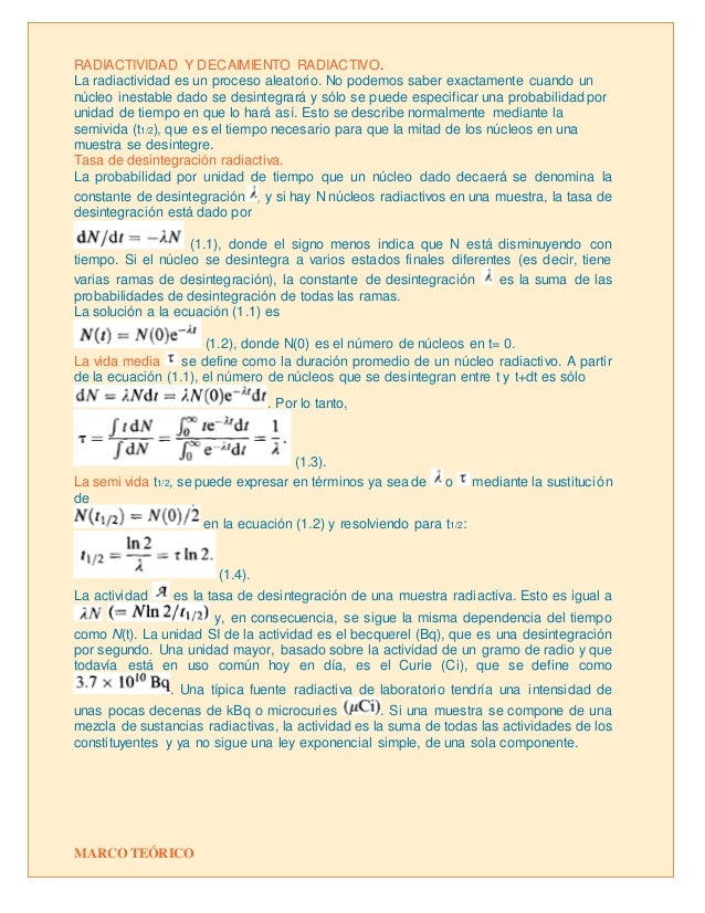 Radiactividad y Decaimiento radiactivo.