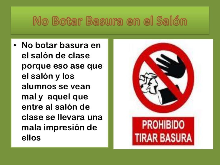 No Tirar Basura En El Salon De Clases es.slideshare.net