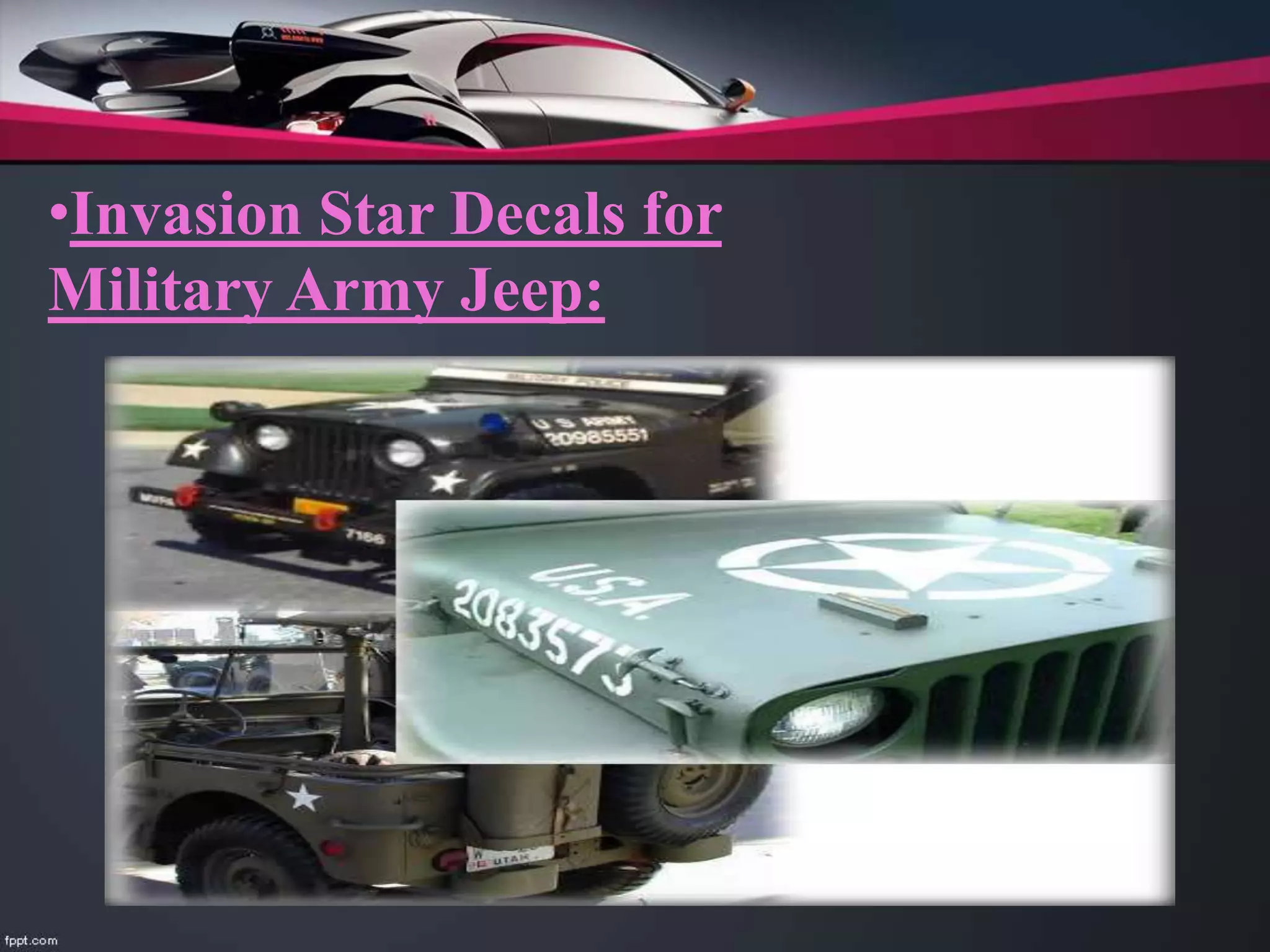 •Invasion Star Decals for
Military Army Jeep:
 