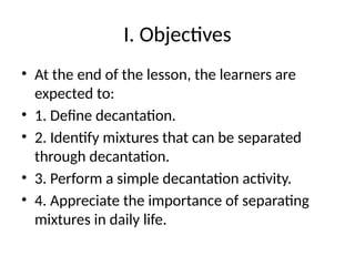 Decantation_Daily_Lesson_Log_PPT.pptx Science 5 Quarter 1 week 1 | PPTX