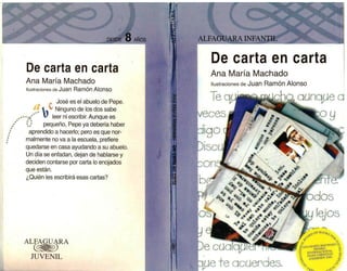 De carta en carta.  ana maría machado