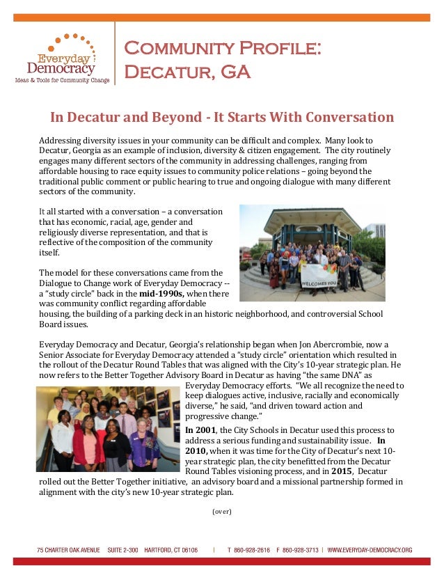 Community Profile:
Decatur, GA
In Decatur and Beyond - It Starts With Conversation
Addressing diversity issues in your com...