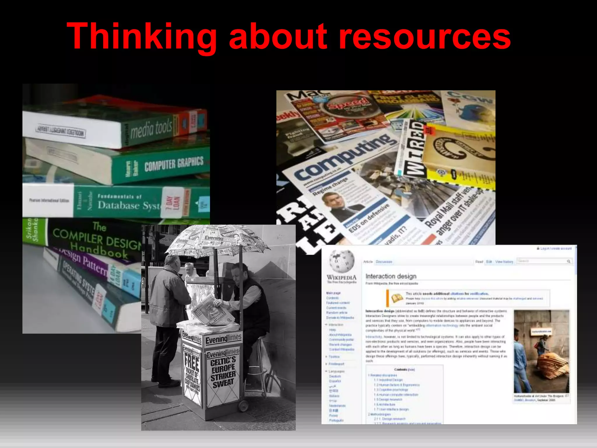 Thinking about resources
 
