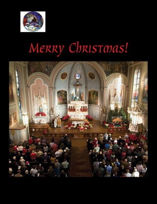 Dec. 2012                                                      Volume 6.3




                Connections
                       Holy Cross




            Merry Christmas!




              Holy Cross Church as seen on December 24, 2011
 