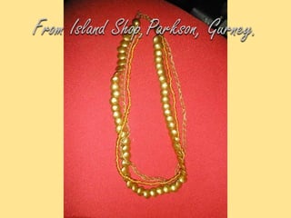 From Island Shop,Parkson, Gurney.