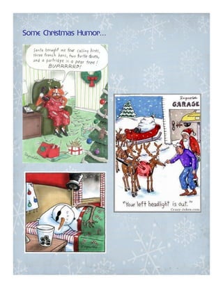 Humor…
Some Christmas Humor…
 