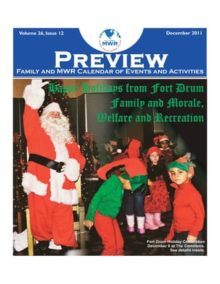 Volume 26, Issue 12                   December 2011




              Preview
Family and MWR Calendar of Events and Activities
 